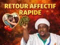 Rituel de retour affectif rapide et efficace