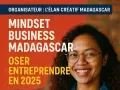 Mindset Business Madagascar : Oser entreprendre en 2025