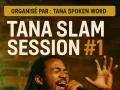 Tana Slam Session #1 - Antananarivo